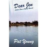 Dear Jen : Letters from a Young Rooinek