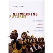 Networking Futures