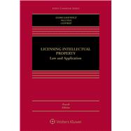 Licensing Intellectual Property Law and Application