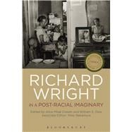Richard Wright in a Post-racial Imaginary
