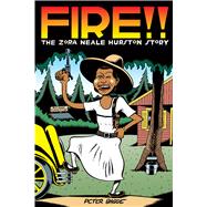 Fire!! The Zora Neale Hurston Story