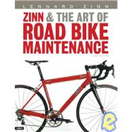 Zinn and the Art of Road Bike Maintenance