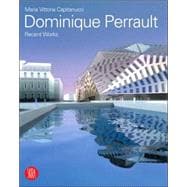 Dominique Perrault : Recent Works