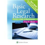 Basic Legal Research Tools and Strategies, Looseleaf Edition