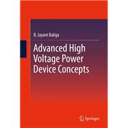Advanced High Voltage Power Device Concepts