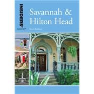 Insiders' Guide® to Savannah & Hilton Head