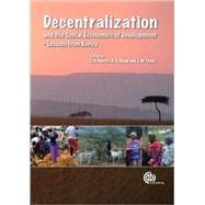 Decentralization and the Social Economics of Development : Lessons from Kenya