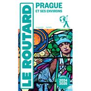 Guide du Routard Prague 2024/25