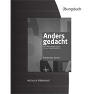 Student Activities Manual for Motyl-Mudretzkyj/Späinghaus' Anders gedacht: Text and Context in the German-Speaking World, 3rd