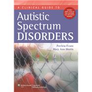 A Clinical Guide to Autistic Spectrum Disorders