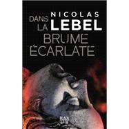 Dans la brume écarlate