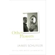 Other Flowers Uncollected Poems