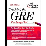 Cracking the GRE Psychology Test, 6th Edition