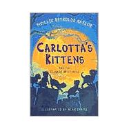 Carlotta's Kittens; And the Club of Mysteries