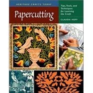 Papercutting Tips, Tools, and Techniques for Learning the Craft
