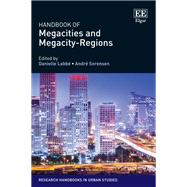 Handbook of Megacities and Megacity-Regions