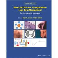 Blood and Marrow Transplantation Long Term Management Survivorship after Transplant