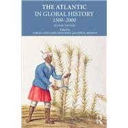 The Atlantic in Global History: 1500-2000