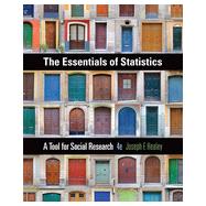 The Essentials of Statistics: A Tool for Social Research, 4th Edition