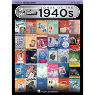 Songs of the 1940s - The New Decade Series E-Z Play  Today Volume 364