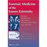 Forensic Medicine of the Lower Extremity