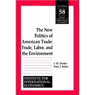 The New Politics of American Trade