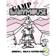 Babymouse 6 : Camp Babymouse