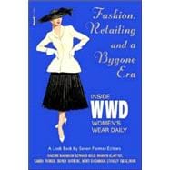 Fashion, Retailing and a Bygone Era - Inside Women's Wear Daily