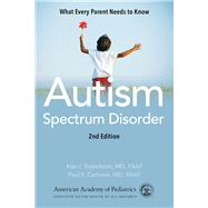 Autism Spectrum Disorder What Every Parent Needs to Know