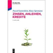 Zinsen, Anleihen, Kredite