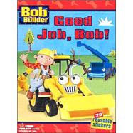 Good Job, Bob!