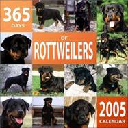Rottweilers 365 Days 2005 Calendar