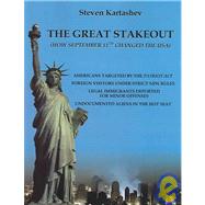 The Great Stakeout, How September 11th Changed The Usa
