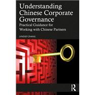 Understanding Chinese Corporate Governance