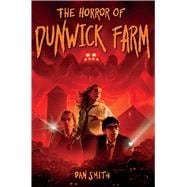 The Horror of Dunwick Farm