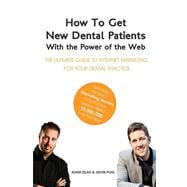 How to Get New Dental Patients With the Power of the Web