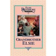 Grandmother Elsie, Book 8