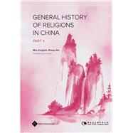 General History of Religions in China Part II