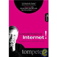La Inevitable Revolucion de Internet