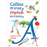 Collins Primary French Dictionary