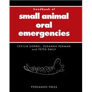 Handbook Of Small Animal Oral Emergencies