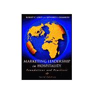 Marketing Leadership in Hospitality: Foundations and Practices, 3rd Edition