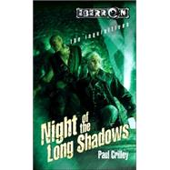 Night of the Long Shadows