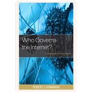 Who Governs the Internet? A Political Architecture
