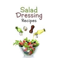 Salad Dressing Recipes