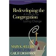 Redeveloping the Congregation A How to for Lasting Change