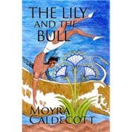 The Lily And the Bull