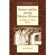 Sorrow and Joy among Muslim Women: The Pukhtuns of Northern Pakistan