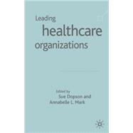 Leading Healthcare Organizations