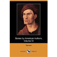 Stories by American Authors, Volume VI